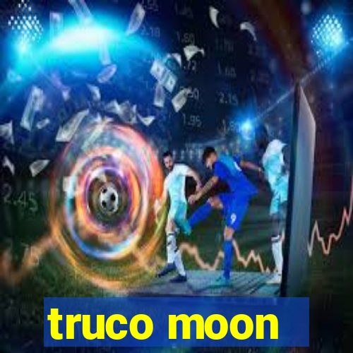 truco moon - crash & poker